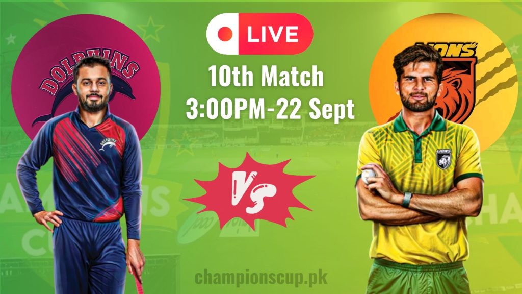 Dolphins vs Lions LIVE SCORE 10th Match of Champions Cup 202425