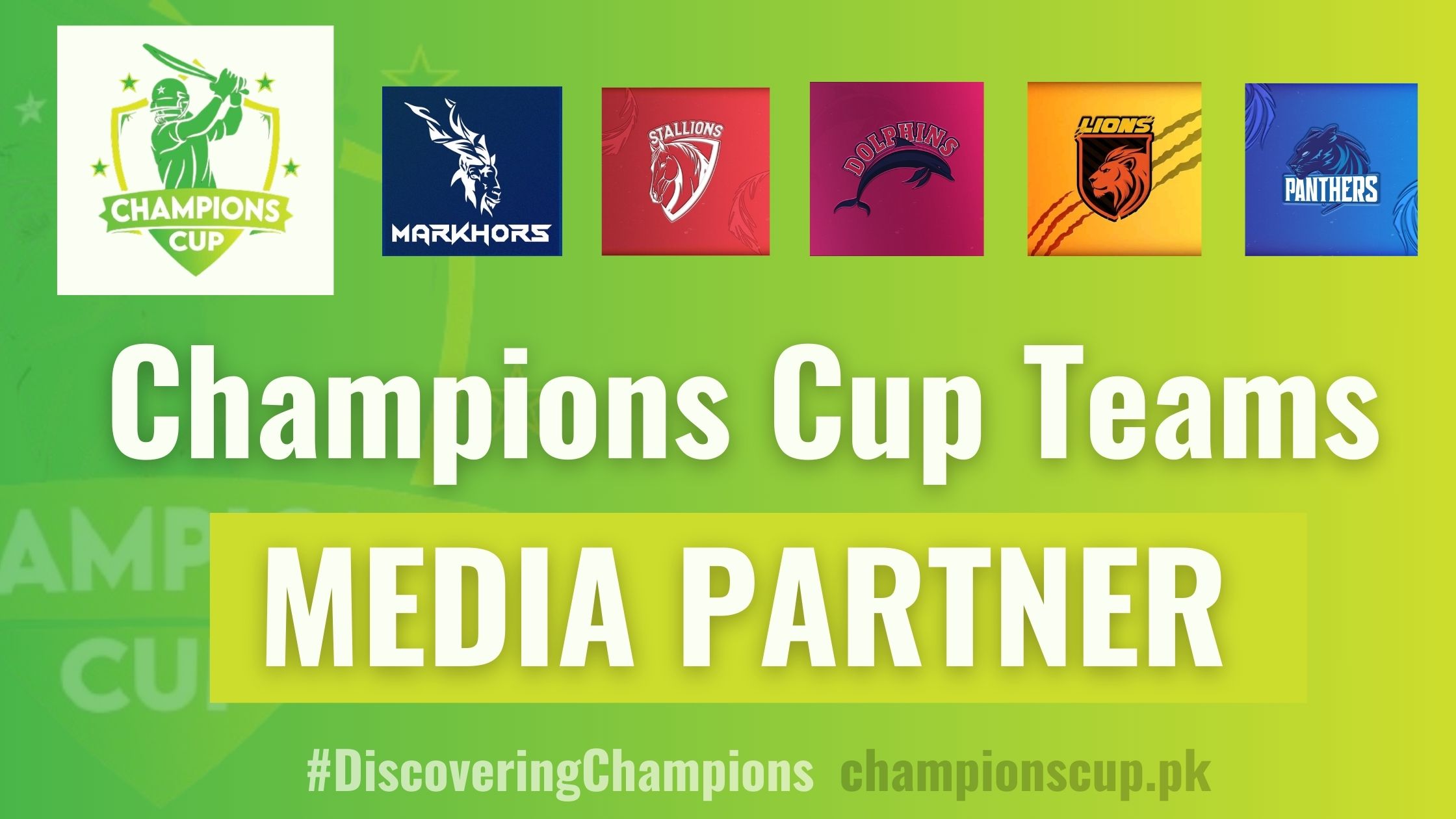 Pakistan Champions Cup TEAMS Media partners