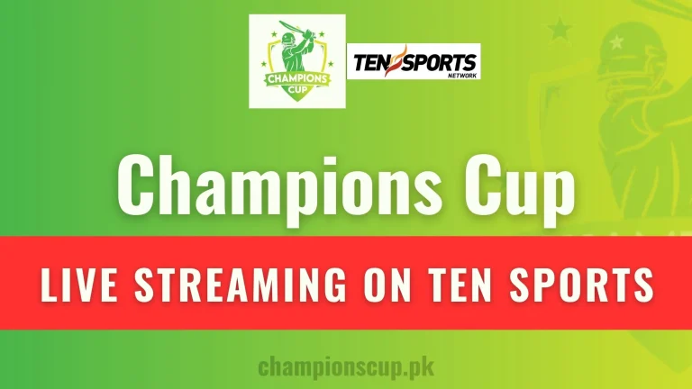 Live Streaming of Pakistan Champions T20 Cup on Ten Sports