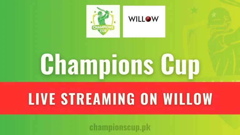 Live Streaming of Pakistan Champions T20 Cup on Willow